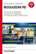 Regolazione PID. Tecniche di taratura, schemi di controllo, valutazione delle prestazioni