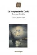 La tempesta del Covid. Dimensioni bioetiche