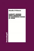 Liability arising from transport of dangerous goods by road