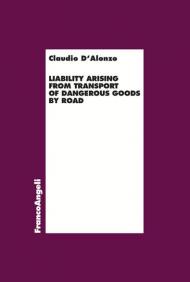 Liability arising from transport of dangerous goods by road