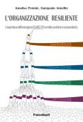L' organizzazione resiliente. L'esperienza dell'emergenza CoViD-19 in ambito sanitario e sociosanitario