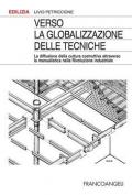 Verso la globalizzazione delle tecniche