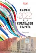 Rapporto IULM 2022 sulla comunicazione d'impresa