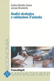 Analisi strategica e valutazione d'azienda