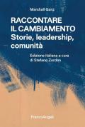 Raccontare il cambiamento. Storie, leadership, comunità