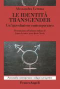 Le identità transgender. Un’introduzione contemporanea