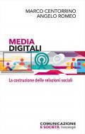Media digitali. La costruzione delle relazioni sociali