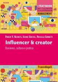 Influencer & creator. Business, cultura e pratica