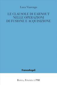 Le clausole di earnout nelle operazioni di fusione e acquisizione