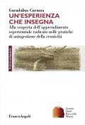 Un'esperienza che insegna. Alla scoperta dell'apprendimento esperienziale radicato nelle pratiche di autogestione della cronicità