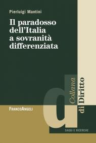 Il paradosso dell'Italia a sovranità differenziata