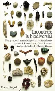 Incontrare la biodiversità. Una proposta metodologica interdisciplinare