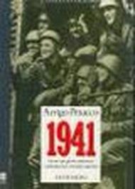 1941. L'Italia in guerra. Giorno per giorno attraverso i bollettini del comando supremo