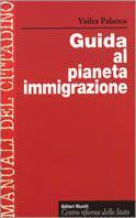 Guida al pianeta immigrazione