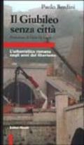 Il giubileo senza città. L'urbanistica romana negli anni del liberismo