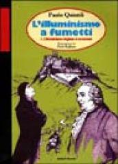 L'Illuminismo a fumetti. 1.L'Illuminismo inglese e scozzese