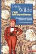 L'arte dell'impertinenza. Divagazioni, pensieri, paradossi, delizie