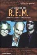 Le canzoni dei R.E.M. Commento e traduzione dei testi