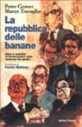 La repubblica delle banane