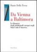 Da Vienna a Baltimora. La diaspora degli intellettuali europei negli Stati Uniti d'America