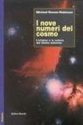 I nove numeri del cosmo. L'origine e la natura del nostro universo