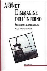 L'immagine dell'inferno. Scritti sul totalitarismo