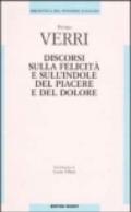 Discorsi sulle felicità e sull'indole del piacere e del dolore