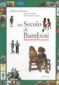 Un secolo di bambini. Racconti del Novecento