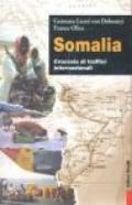 Somalia. Crocevia di traffici internazionali