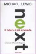 Next. Il futuro è già avvenuto