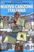 100 dischi ideali per capire la nuova canzone italiana