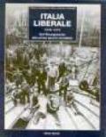 Italia liberale (1848-1918). Dal Risorgimento alla prima guerra mondiale