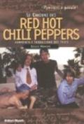 Le canzoni dei Red Hot Chili Peppers