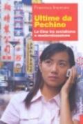 Ultime da Pechino. La Cina tra socialismo e modernizzazione