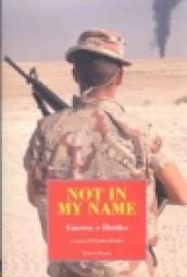 Not in my name. Guerra e diritto