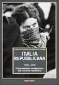 Italia repubblicana. 2: 1968-2000. Dal movimento studentesco alla seconda repubblica