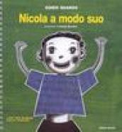 Nicola a modo suo