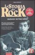La storia del rock. Con CD Audio. 2.Blowin' in the wind