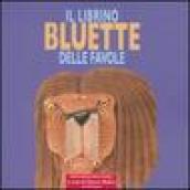 Librino bluette delle favole (Il)