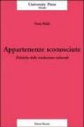 Appartenenze sconosciute. Politiche della traduzione culturale