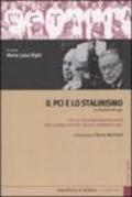Il PCI e lo stalinismo. Un dibattito del 1961. Con CD Audio