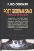 Post giornalismo. Notizie sulla fine delle notizie