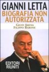 Gianni Letta. Biografia non autorizzata