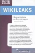 Wikileaks. Il libro dei fatti che non dovevate sapere