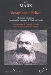 SCORPIONE E FELICE