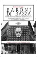 Baroni di razza. Come l'università del dopoguerra ha riabilitato gli esecutori delle leggi razziali