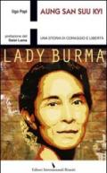 Aung San Suu Kyi. Una storia di coraggio e libertà