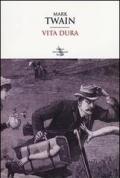 Vita dura