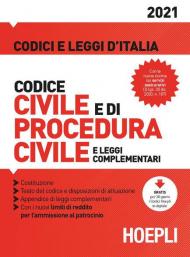 Codice civile e di procedura civile e leggi complementari