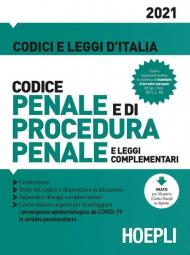 Codice penale e di procedura penale e leggi complementari 2021